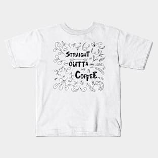 straight outta coffee Kids T-Shirt